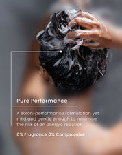 Pure Performance - Gentle cleansing for flaky, itchy scalp caused by scalp psoriasis, eczema, dandruff and dermatitis. Minimises the risk of an allergic reaction. 0% Fragrance 0% Compromise.