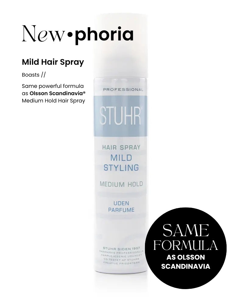 Stuhr® Mild Hair Spray. Boasts the Same powerful formula as Olsson Scandinavia® Medium Hold Hair Spray. 