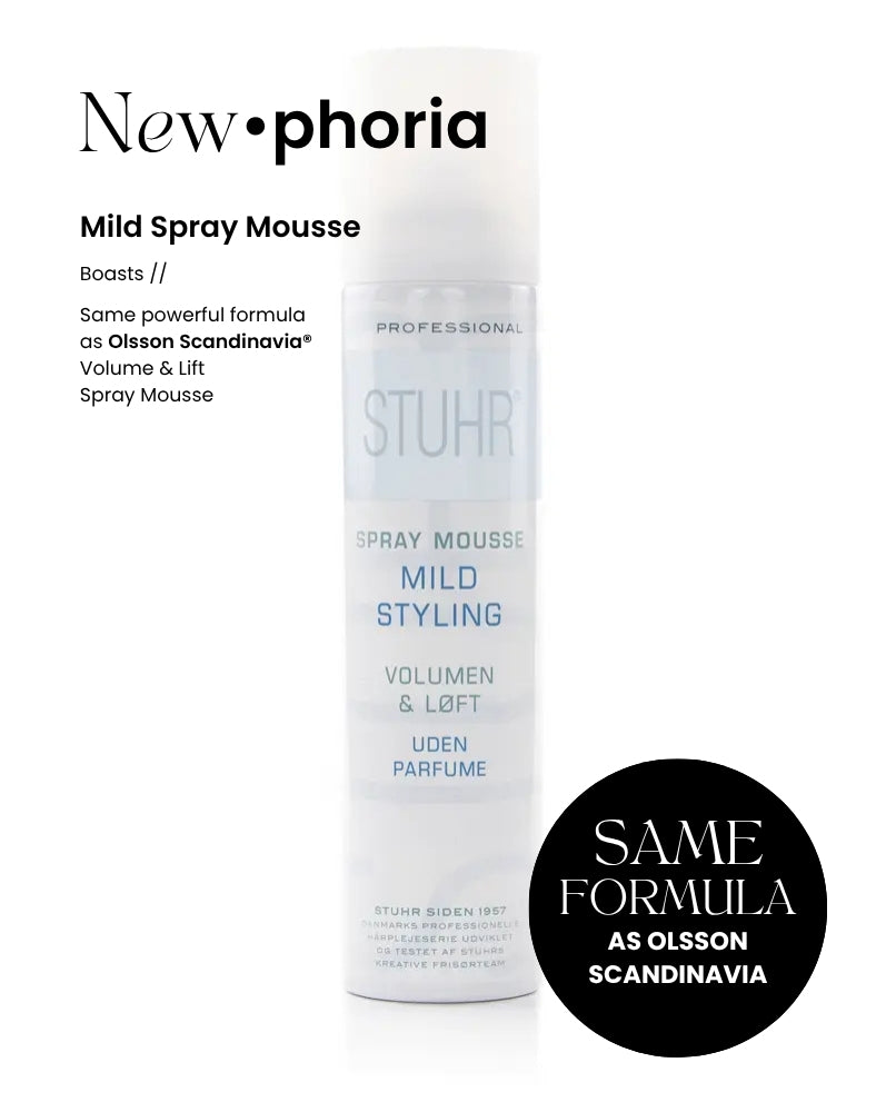 Stuhr® Mild Spray Mousse. Boasts the Same powerful formula as Olsson Scandinavia® Lift & Volume Mousse Spray. 